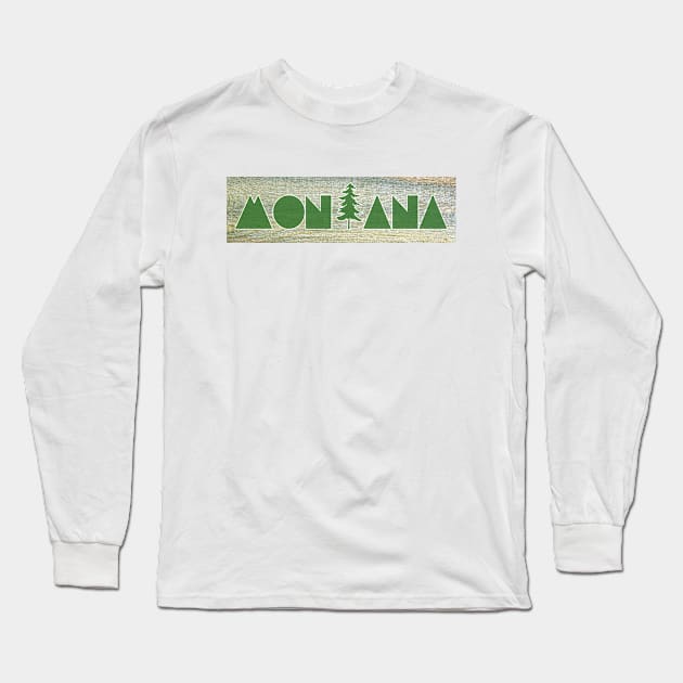 Montana Long Sleeve T-Shirt by esskay1000